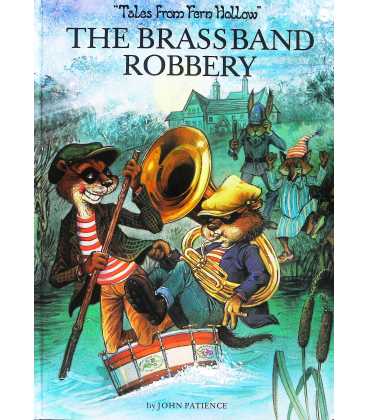 The Brass Band Robbery (Tales from Fern Hollow)