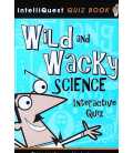 Wild and Wacky Science Interactive Quiz