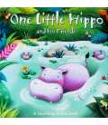 One Little Hippo and His Friends