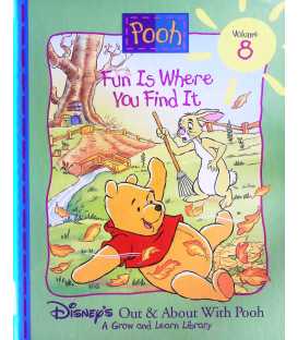 Fun is Where You Find It (Disney's Out and About With Pooh)