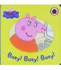Busy! Busy! Busy! (Peppa Pig)