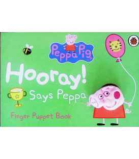 Peppa Pig: Hooray! Says Peppa Finger Puppet Book
