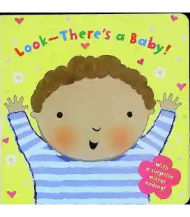Look - There's  a Baby!