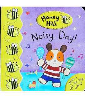 Noisy Day (Honey Hill)