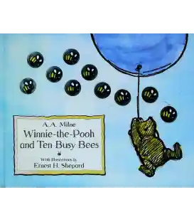 Winnie-the-Pooh and Ten Busy Bees