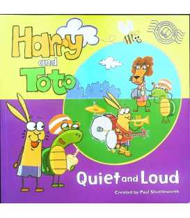 Harry and Toto : Quiet and Loud
