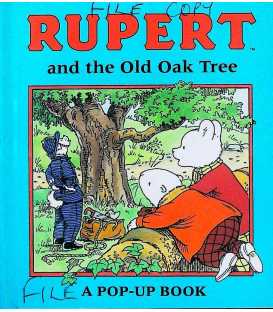 Rupert and the Old Oak Tree