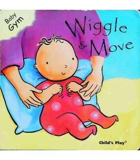 Wiggle and Move (Baby Gym)
