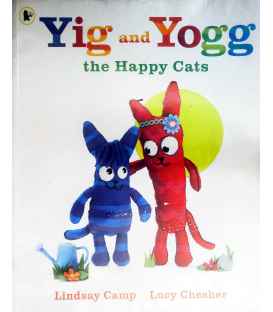 Yig and Yogg the Happy Cats