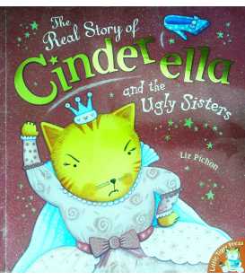 The Real Story of Cinderella and the Ugly Sisters