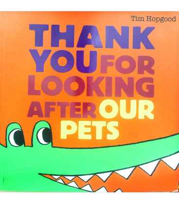 Thank You for Looking After Our Pets