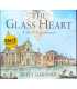 The Glass Heart: a Tale of Three Princesses