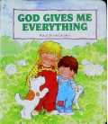 God Gives Me Everything