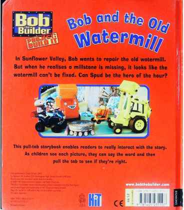 Bob and the Old Watermill (Bob the Builder) Back Cover