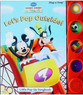 Let's Pop Outside! (Disney Mickey Mouse Clubhouse)