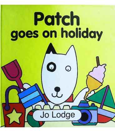 Patch Goes on Holiday