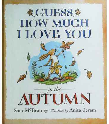 Guess How Much I Love You in the Autumn