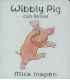 Wibbly Pig Can Dance