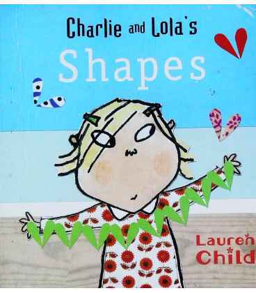 Charlie and Lola's Shapes