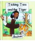 Ticking Tess and the Tiger