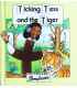 Ticking Tess and the Tiger