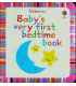 Baby's Very First Book of Bedtime