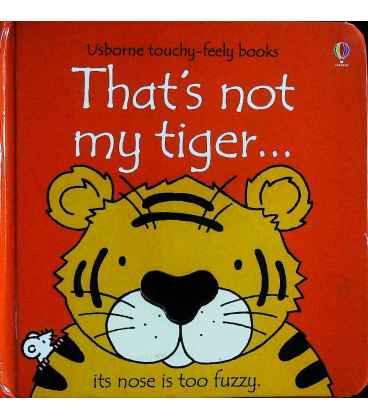 That's Not My Tiger… (Usborne Touchy-Feely Books)