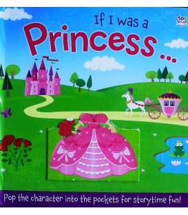 If I Was a Princess (Pop-It Pocket)