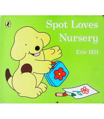 Spot Loves Nursery