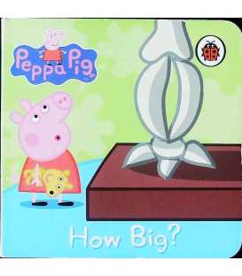 How Big? (Peppa Pig)