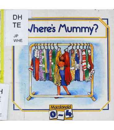 Where's Mummy?