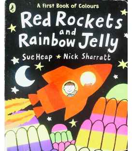 Red Rockets And Rainbow Jelly