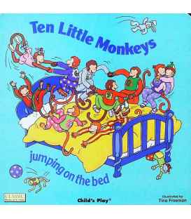 Ten Little Monkeys Jumping on the Bed