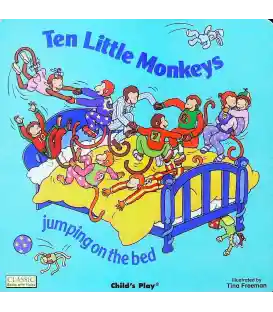 Ten Little Monkeys Jumping on the Bed