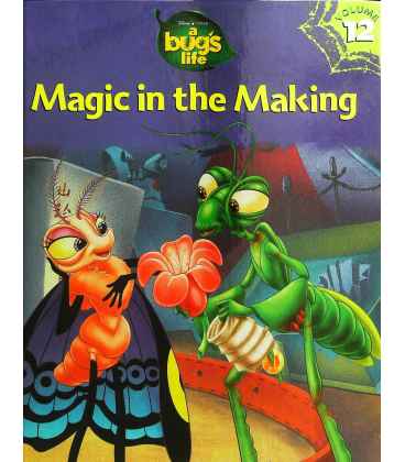 A Bugs Life: Magic in the Making