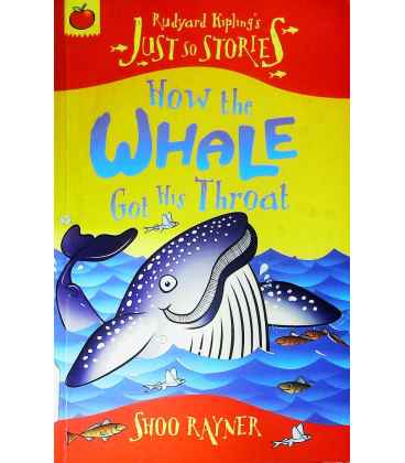 How the Whale Got His Throat (Just So Stories)