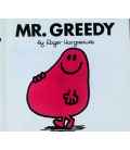 Mr. Greedy