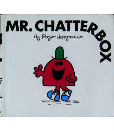 Mr. Chatterbox