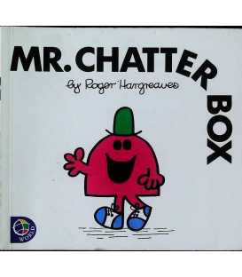 Mr. Chatterbox