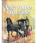 Victorian Children (Beginning History)