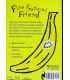 Fine Feathered Friend (Yellow Bananas) Back Cover