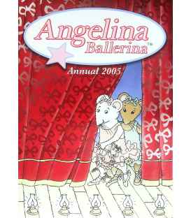 Angelina Ballerina Annual 2005