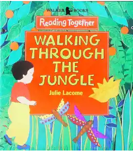 Walking Through the Jungle