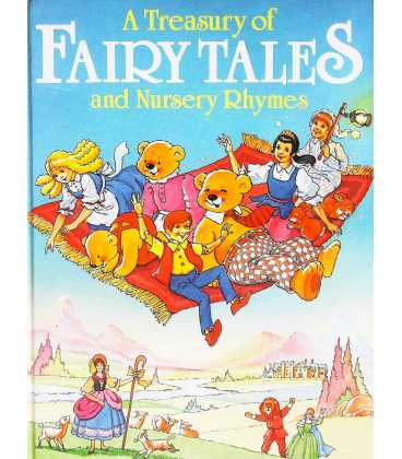 A Treasury of Fairy Tales and Nursery Rhymes