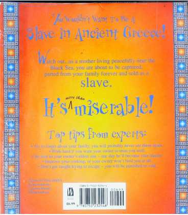 You Wouldn't Want to be a Slave in Ancient Greece Back Cover