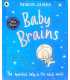Baby Brains