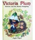 Victoria and the Prickly Hedgehog