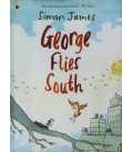 George Flies South
