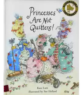 Princesses are Not Quitters