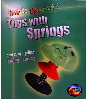 How Do They Work? Toys with Springs